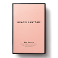 Hinoki Fantôme Eau de Parfum